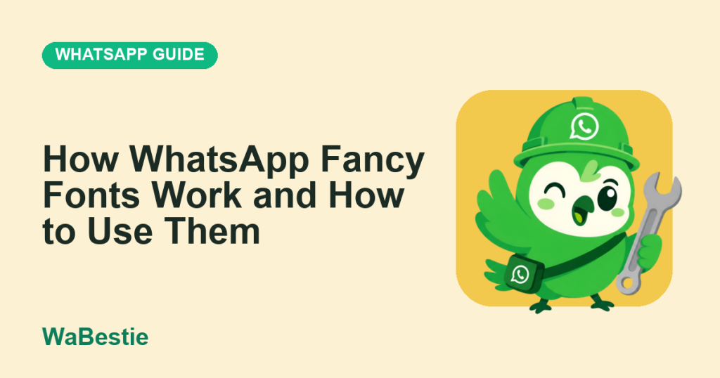 How WhatsApp Fancy Fonts Work and How to Use Them cover